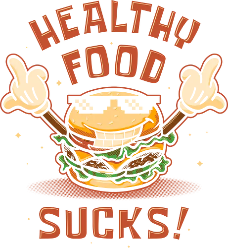 Fucking Burger - burger, fast food, eat trash, no diet, vintage, flat design, typography, lettering, junk food, foodies, self love, be yourself, cheese burger, hamburger, health, workout, retro, graphic design