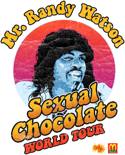 Randy Watson - Sexual Chocolate - 1980s, 80s, comedy, eddie murphy, film, funny, mcdowells, old school, prince akeem, randy watson, retro, sexual chocolate, vintage, zamunda, coming to america movie