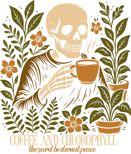 Coffee and Chlorophyll  - skeleton, coffee lover, dark humor, plant lover, vintage skull art, gothic coffee, aesthetic skull, cozy death, caffeine and plants, goth gardener, funny skeleton, botanical horror, death and coffee, skeleton drinking coffee, spooky cute, botanical gothic, caffeine skull, halloween coffee, chlorophyll humor, morbid aesthetic, floral bones, dead but caffeinated, dark academia, alternative art, coffee illustration, skull and plants, funny grim reaper