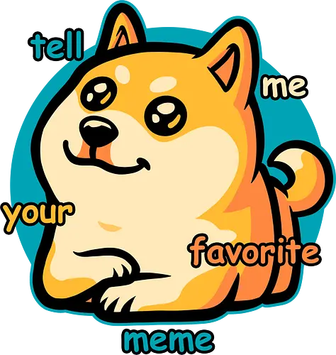 Favorite Meme Dog  - meme, dog, cute, fun, funny, shiba inu, internet, conversation starter, pet, pets, fluffy