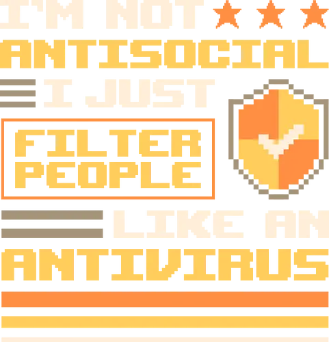 Professional People Filter - introvert, antisocial, antivirus, computer, cyber, funny, geek, humor, malware, nerd, nostalgia, retro, sarcasm, social distancing, tech