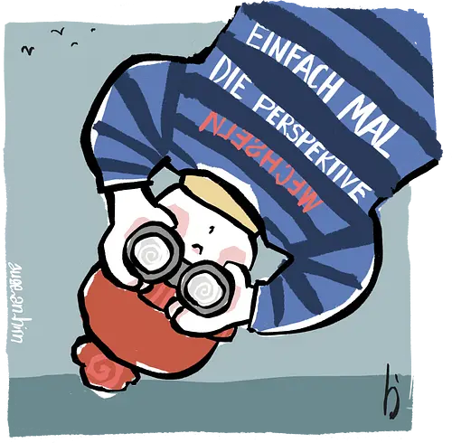 Einfach mal die Perspektive wechseln - Ringelpullisprüche, Ringeldinger, streifenweise, Spruch, Weisheit, Motivation, Ringelpulli, SprücheShirt, Cartoon Illustration, Statement, Handgezeichnet, Perspektive, Persepektivwechsel, Humor, Selbstironie, Streifenpulli, Spruchshirt, deutsch