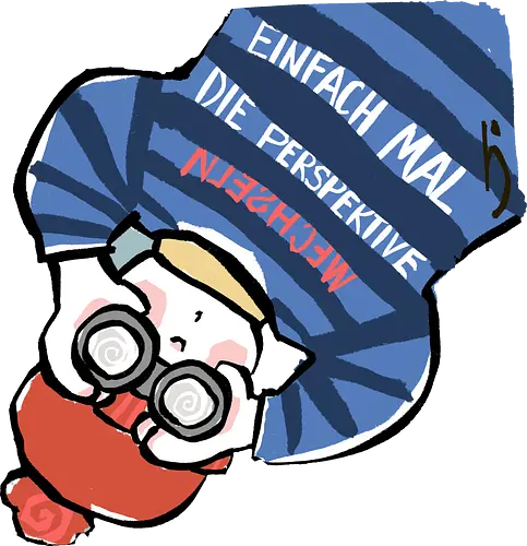 Einfach mal die Perspektive wechseln - Ringelpullisprüche, Ringeldinger, streifenweise, Spruch, Weisheit, Motivation, Ringelpulli, SprücheShirt, Cartoon Illustration, Statement, Handgezeichnet, Humor, Selbstironie, Streifenpulli, Spruchshirt, deutsch