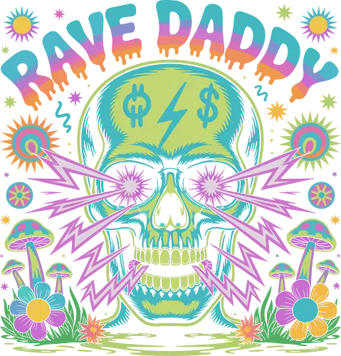 Rave Daddy" Psychedelic Skull - Rave Daddy, psychedelic, skull, rave, EDM, music festival, electronic music, trippy, mushrooms, flowers, dollar signs, laser beams, retro, neon, party, dance music, festival art, rave culture, music lover, bold art