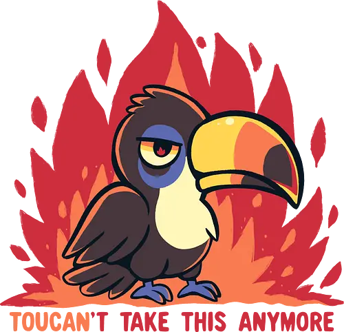 Toucant Take this anymore - Tukan, Tukan-Wortspiel, lustiger Tukan, tropischer Vogel, erschöpfter Tukan, sarkastischer Tukan, Vogel, toucan, im done, mood, funny, banana bird, toucant, toucant do it, fun bird