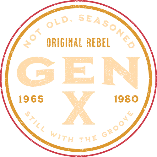 Gen X - Not Old, Seasoned - generation x, 1980s, 80s, 90s, funny, funny gen x, funny quote, funnytee, gen xers, humor, im not old im a classic, nostalgia, retro, vintage, xennial