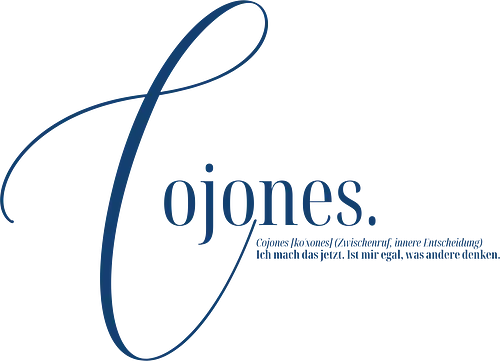 Cojones [koˈxones] | Zwischenruf für innere Entscheidung - Cojones, Statement Shirt, Innere Entscheidung, Zwischenruf, Selbstvertrauen, Selbstbewusstsein, Empowerment, Mentale Stärke, Stärke Tragen, Motivation, Mindset Shirt, Mut zeigen, Klarheit leben, Haltung zeigen