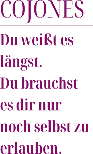 Cojones [koˈxones]-Du weißt es längst. - Cojones, Statement Shirt, Selbstvertrauen, Innere Stärke, mut zeigen, Selbstbewusstsein, Mentale Klarheit, Haltung zeigen, Selbstwert erkennen, Empowerment, Stärke tragen, Motivation, Erlaubnis Geben, Mindset Shirt