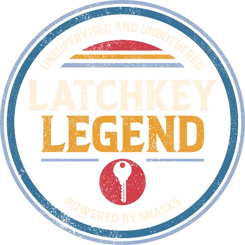 Latchkey Legend - latchkey kid, legend, nostalgia, old school, retro, video game, gamer, arcade, funny, game, gaming, geek, gen xers, humor