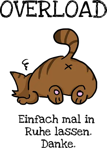 Overload-Katze mit schwarzer Schrift - Autismus, Overload, Katze