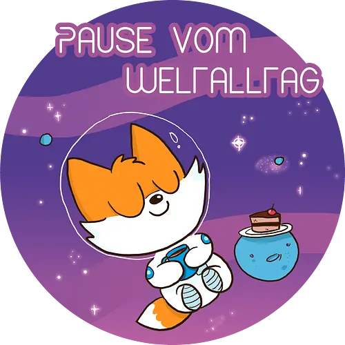 Pause vom Weltalltag - Space, Weltall, Pause