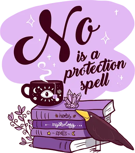 No is a Protection Spell - No, Witch, Witchy, Mental Health No is a Protection Spell - No, Witch, Witchy, Mental Health