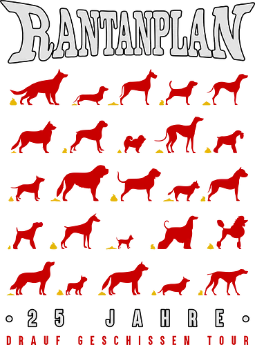 Rantanplan – 25 Jahre Drauf Geschissen Tour – Exklusive Kunst - Rantanplan, Deutscher Ska Punk, Exklusive Kunst, Loja MacacoRato, Underground Punk, 25 Jahre Tour, Hamburg 1995, Alternative Kultur, Autorendruck, Punk Poster, Rebellische Musik, Deutsches Design, Ironischer Stil, Europäischer Ska, Punk Sammlerstück