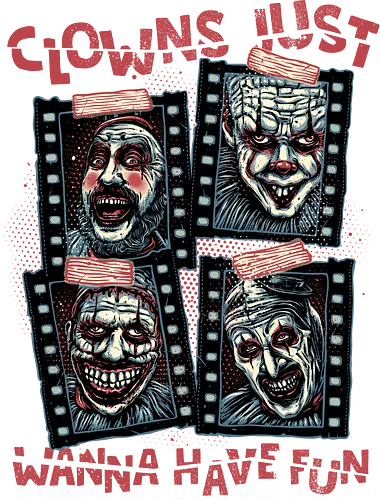 Clowns Just Wanna Have Fun - creepy, Movie, film, horror, horror movies, clown, clowns
