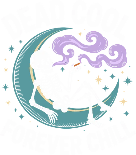 Dead Cool Forever Chill - skeleton moon art, chill spooky design, starry night graphic, relaxed skeleton print, spooky chill illustration, moon and skeleton art, unique night design, gift for spooky fans, cool skeleton graphic, starlit moon print