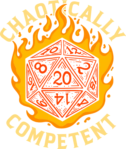 Chaotically Competent - vintage, 80s, 90s, d20, dice, funny, geek, humor, nerd, nostalgia, retro, roleplay, rpg, sarcasm, tabletop