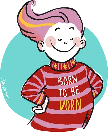 Born to be vorn - Ringelpullisprüche, Ringeldinger, streifenweise, Spruch, Weisheit, Motivation, Ringelpulli, SprücheShirt, Cartoon Illustration, Statement, Handgezeichnet, Humor, Selbstironie, Streifenpulli, Spruchshirt, deutsch