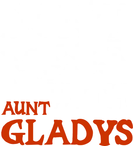 dont mess with aunt gladys - horror, thriller, movie, comedy, parody, fun, justice, font, lettering, typography