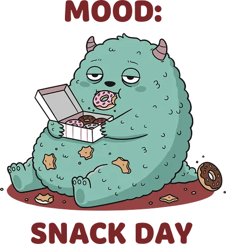 Mood: Snack Day Monster - Mood Snack Day, funny monster, cute monster, donuts, comfort food, foodie humor, lazy day, cartoon monster, t-shirt design, art print, sarcastic, quirky humor, pastry lover, cheat day.