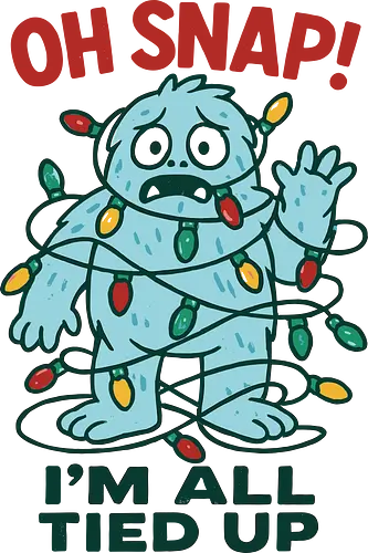  Christmas Yeti: All Tied Up - Yeti, tangled lights, Oh Snap, I'm all tied up, funny Christmas, cute monster, holiday humor, Christmas lights, tangled, whimsical, t-shirt design, art print, festive humor, cute yeti, relatable.