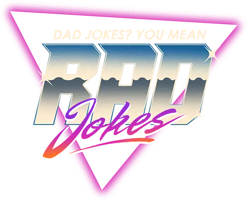 Rad Jokes - dad jokes, 80s, 90s, dad, fathers day, funny, funny dad, nostalgia, pun, rad, retro, synthwave, vaporwave, vintage, gen x