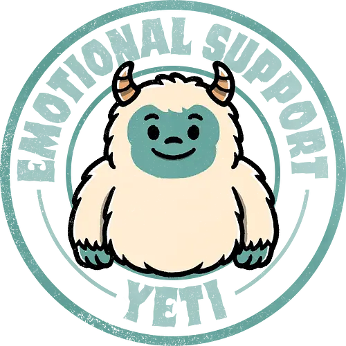 Emotional Support Yeti - yeti, yeti design, yeti art, bigfoot, snow monster, mythical creature, yeti apparel, yeti lover, yeti gift, yeti aesthetic