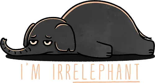 Unhappy Elephant - elephant art, elephant gifts, elephant lover, elephant design, cute elephant, elephant illustration, funny elephant, wildlife art, elephant print, nature lover, smentalhealth, depressionart, sadart, emo, mood, anxiety, darkhumor, selfcare, feelings, arttherapy