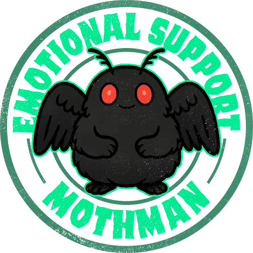 Emotional Support Mothman - mothman, cryptid, folklore, paranormal, urban legend, Paranormal, mothman sightings, creepy art, mystery, night creature