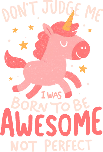 Born to be awesome not perfect - koalatees, koala, unicorn, awesome, funny quote, glitter, sarcasm, rainbow, sparkle, born to be