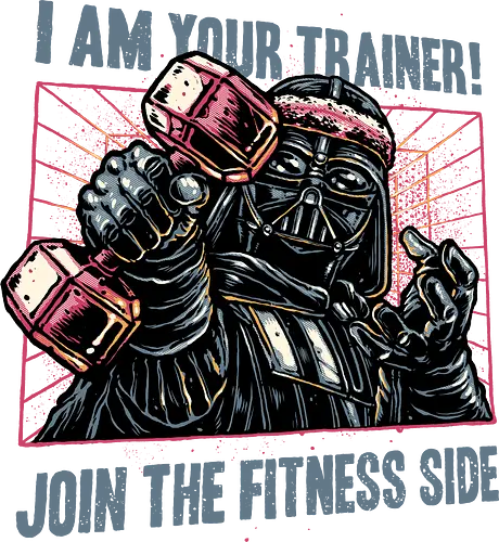 I Am Your Trainer - Fitness, gym, workout, film, movie, galactic, galaxy, sci-fi, humor