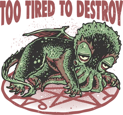 Too Tired To Destroy - Novel, book, creature, fictional, fiction, character, cosmic, cute, funny, humor