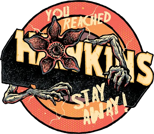 Stay Away from Hawkins - TV series, TV show, Paranormal, monster, mystery, adventure