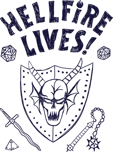 Hellfire Lives! - hellfire, club, dungeon, dragon, strange, thing