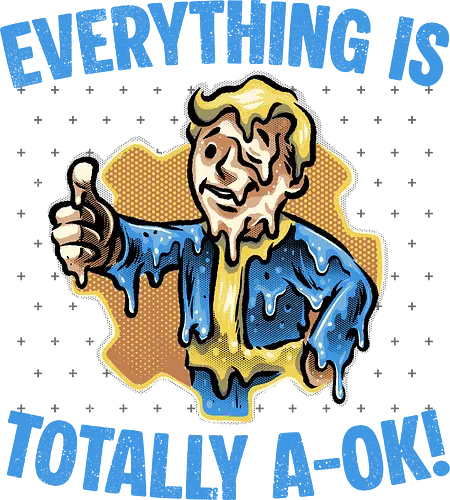Everything is totally A-Ok - Gaming, gamer, video game, video games