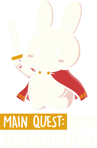 Main Quest: Avoid Responsibilities - koalatees, koala, bunny, rabbit, sword, lazy, procrastination, gamer, rpg, ironic, funny, sarcastic, kawaii