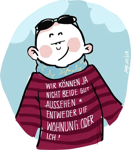 Wir können nicht beide gut aussehen... - Ringelpullisprüche, Ringeldinger, streifenweise, Spruch, Weisheit, Motivation, Ringelpulli, SprücheShirt, Cartoon Illustration, Statement, Handgezeichnet, Humor, Selbstironie, Streifenpulli, Spruchshirt, deutsch