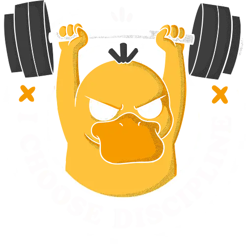 I Choose Discipline - discipline, fitness, gym, motivation, duck, workout, training, humor, strength, consistency, determination, weightlifting, mindset, funny, athletic