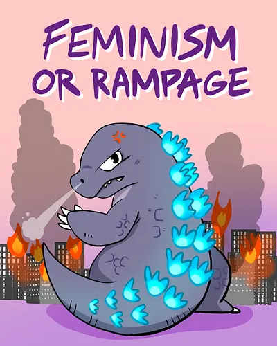 Feminism or Rampage - Feminismus, Comic, Kaiju