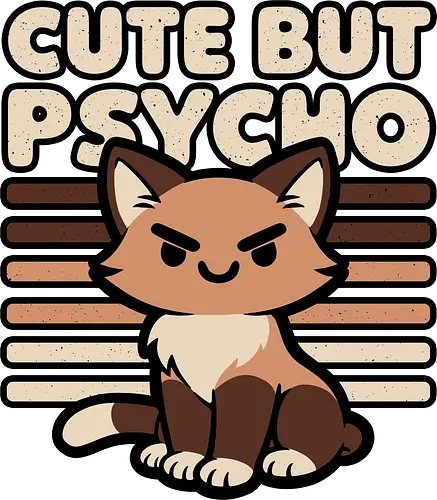 Cute Ironic Cat - Cat Person, Cat Lover, Silly Cat, Cat Humor, Funny Cats, Funny Cat, Kawaii Cat, Kawaii, Cute, Cute Animals, Animal, Funny Animals, Animals, Fun, Funny, Funnier, Irony, Ironic Humor, Ironic Design, Ironic Quote, Ironic, Sarcasm, Sarcastic, Sarcastic Art, Sarcastic Humor, Sarcastic Cat, Joke, Smile, Quote, Psycho, Psychopath, Cute But Psycho, Evil, Cat, Killer Cat, Cat T-shirts