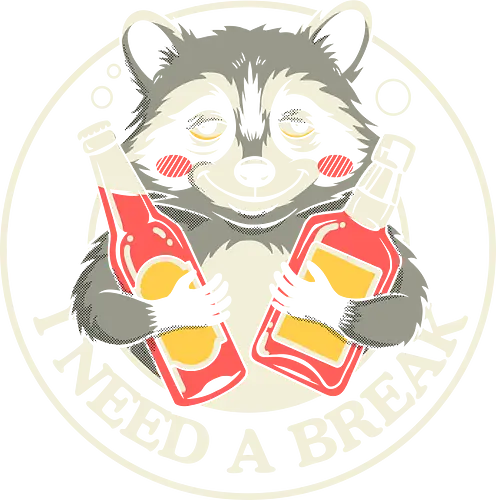 I Need a Break - trashed panda, trashe panda, raccoon, chill, relax, break, funny, humor, meme, lazy, lifestyle, unwind, funnyshirt, relatable, tired, weekend, drink, party, stress, burnout, sarcastic, cute, animal, nightlife, vibe, mood, aesthetic, cartoon, illustration, retro, cool, carefree
