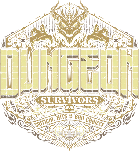 Dungeon Survivors - dice roll, medieval fantasy, adventure game, nerd culture, geek apparel, tabletop shirt, rpg design, fantasy crest, board game aesthetic, dungeon theme, dungeon survivors, dungeon master, maestro, tabletop rpg, role playing game, dungeon crawler, fantasy gaming, critical hits, bad choices, d20 dice, dragon crest, rpg humor, tabletop gaming, fantasy art, gamer gift