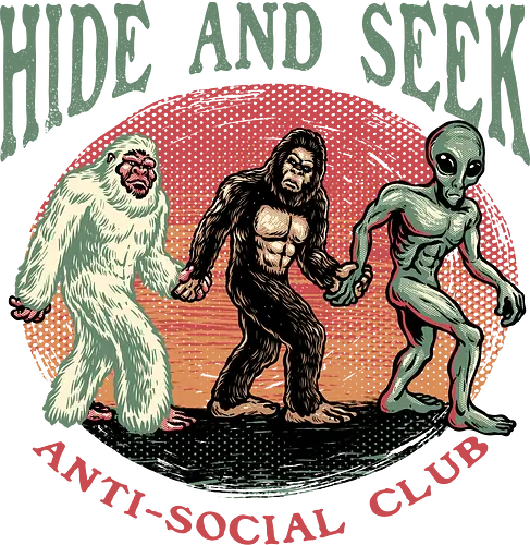 Hide and Seek Anti Social Club - Funny, humor, myth, creatures, mystery, outdoor, wildlife, alien