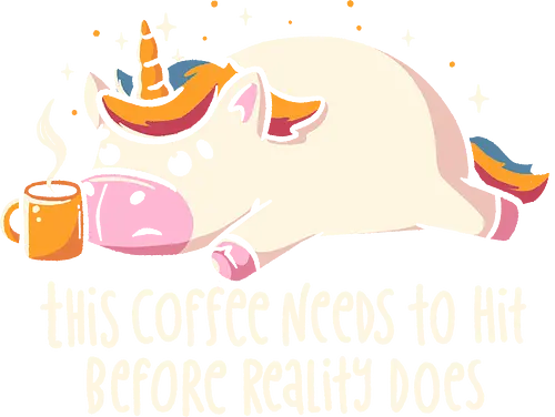 This Coffee Needs To Hit - koalatees, koala, koalastudio, coffee, coffee lover, caffeine, unicorn, tired, morning mood, sarcasm, cute, funny, lazy, relatable, magical