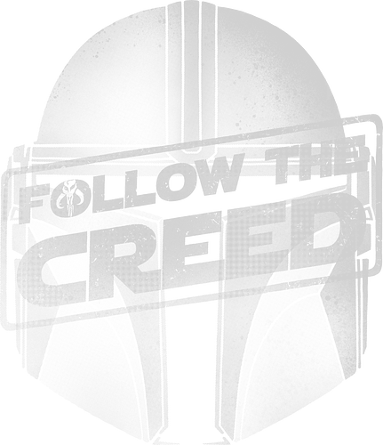 Follow The Creed  - Space Opera, Bounty Hunter, this is the way