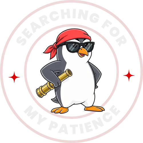 Searching For My Patience - penguin humor, patience joke, funny animal, sarcastic shirt, cartoon penguin, cute meme, attitude design
