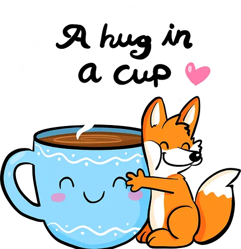 A hug in a cup - Tee, Kaffee, Kakao, Hug, Fuchs