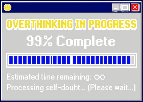 Overthinking In Progress - Retro Computer Error Pixel Art - overthinking, anxiety, mental health, retro computer, 90s aesthetic, vintage tech, error message, loading bar, sarcasm, funny quote, pixel art, 8-bit, self doubt, relatable, introverted humor, computer geek, nostalgia, tech humor, mental health awareness, funny shirt, psychological humor, minimalist, 1990s, pc error, irony.