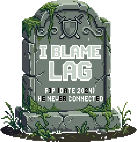I Blame Lag - Retro Gamer Tombstone Pixel Art - gamer, lag, ping, latency, tombstone, grave, rip, pixel art, 8-bit, retro, gaming humor, funny, geek, nerd, streamer, connection, internet, offline, disconnected, RPG, gravestone, pc gaming, video games, high ping, gamer gift.