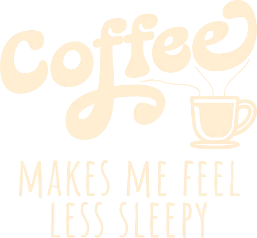 Coffee Makes Me Feel Less Sleepy Funny Coffee Lover  - coffee makes me feel less sleepy, funny coffee shirt, coffee lover gift, caffeine addict, coffee quote, coffee humor, espresso lover, latte lover, barista gift, coffee drinking, morning coffee, coffee addict, funny caffeine design, coffee cup graphic, minimalist coffee shirt, coffee life, coffee enthusiast, coffee sayings, cute coffee design, coffee apparel, caffeine humor, coffee obsession, daily coffee, coffee lover tee, coffee fan gift, coffee themed shirt, cafe lover, coffee typography, funny coffee quote, coffee merchandise