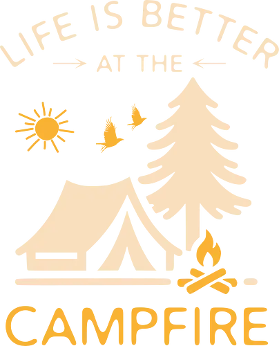 Am Lagerfeuer Ist Das Leben Besser – Camping Outdoor Abenteuer Design - Lagerfeuer, Camping, Camper, Zelt, Outdoor, Natur, Wald, Abenteuer, Wandern, Campen, Vanlife, Wohnmobil, Campingplatz, Trekking, Wildnis, Berge, Reise, Urlaub, Freizeit, Naturfreund, Outdoor Leben, Bonfire, Waldliebe, Campfire, Abenteuerlust, Camping Geschenk, Zelten, Nationalpark, Outdoor Fan, Campingliebhaber